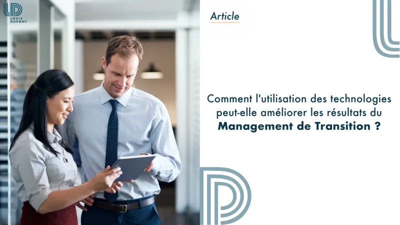 Améliorer le Management de transition grâce aux technologies ?