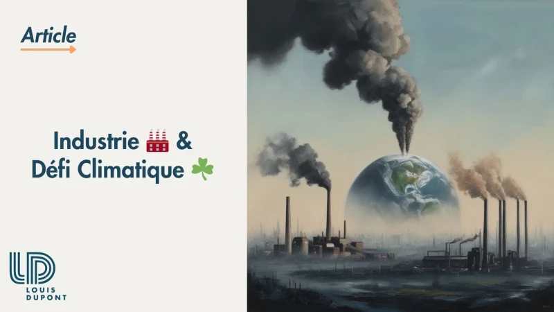 Industrie et Décarbonation : comment la transition énergétique accélère les besoins en solutions innovantes ?