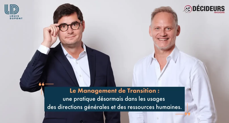 L’interview de LOUIS DUPONT pour le Décideur Magazine